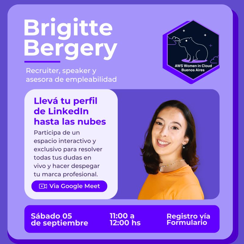 Flyer del webinar Llevá tu perfil de LinkedIn a las nubes junto a AWS Women in Cloud Buenos Aires